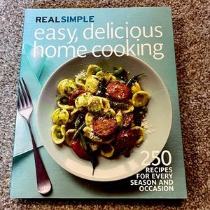 Real Simple Easy Delicious Home Cooking Cook Book 250 Food Recipes Cookbook